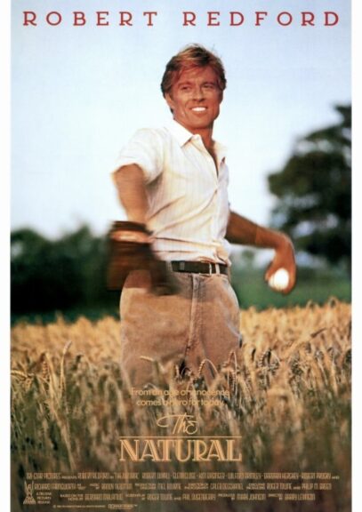 Robert Redford. "The Natural." copyright 1984 TriStar Pictures, Inc. All Rights Reserved. IMDB.